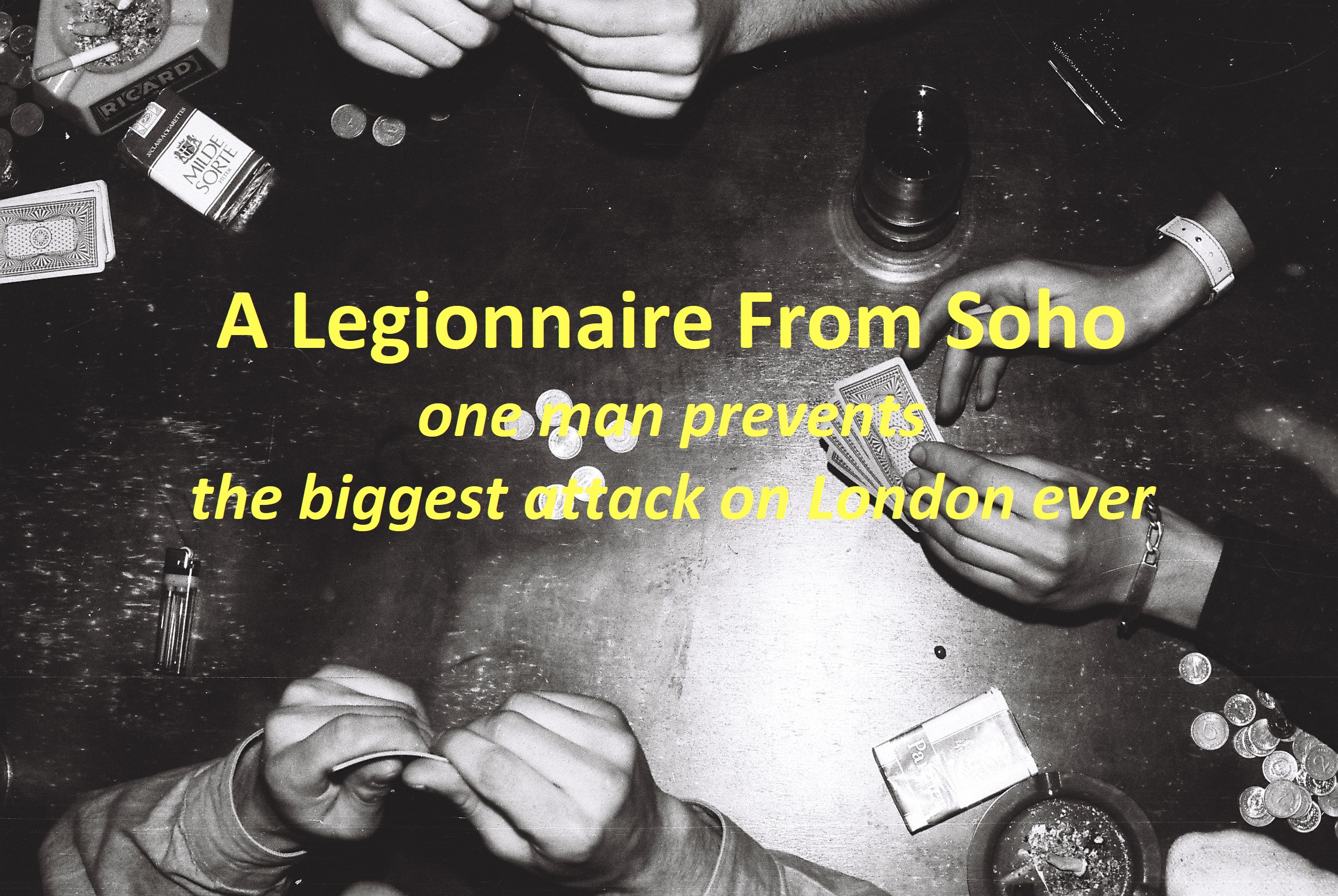 A Legionnairre from Soho